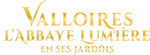 Valloires : l'Abbaye Lumière en ses jardins - Le Spectacle